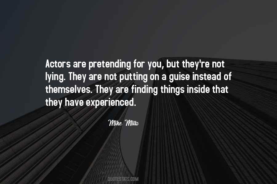 Actors Are Quotes #1279551