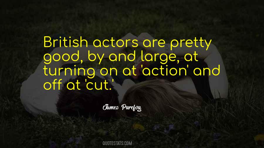 Actors Are Quotes #1309492