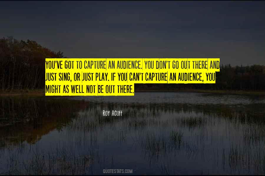 Acuff Quotes #1603349