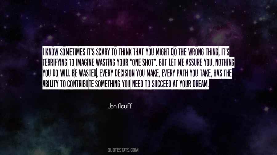 Acuff Quotes #562240