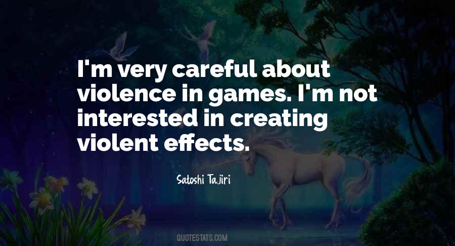 Violent Games Quotes #104638
