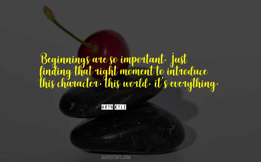 Moment To Quotes #1020966