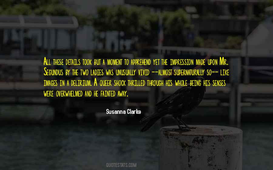 Moment To Quotes #1031914