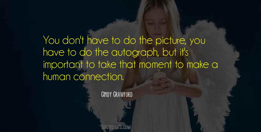 Moment To Quotes #1178972