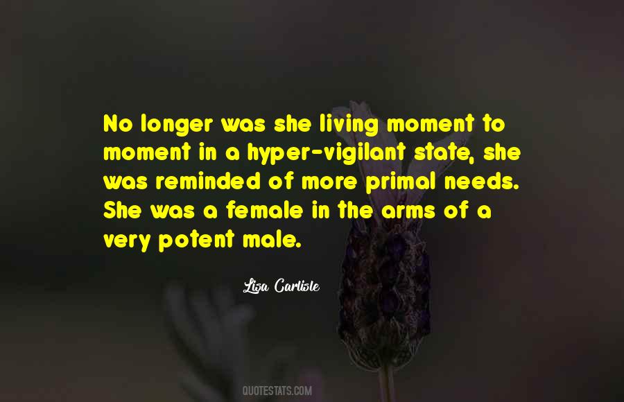 Moment To Quotes #1182668