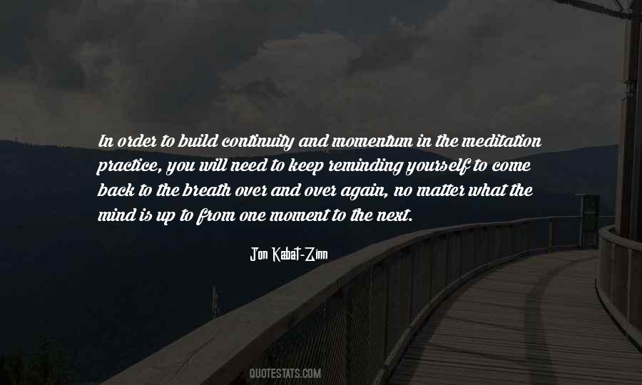 Moment To Quotes #1271345