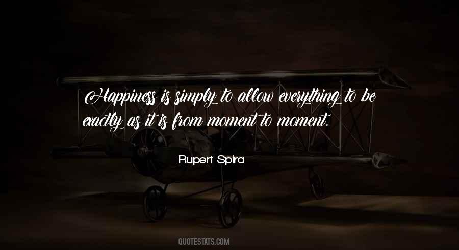 Moment To Quotes #1289163