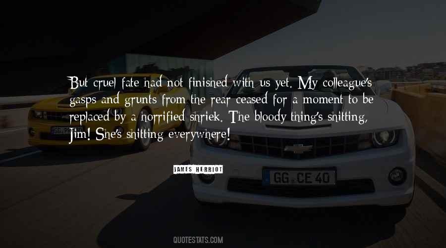 Moment To Quotes #1297169