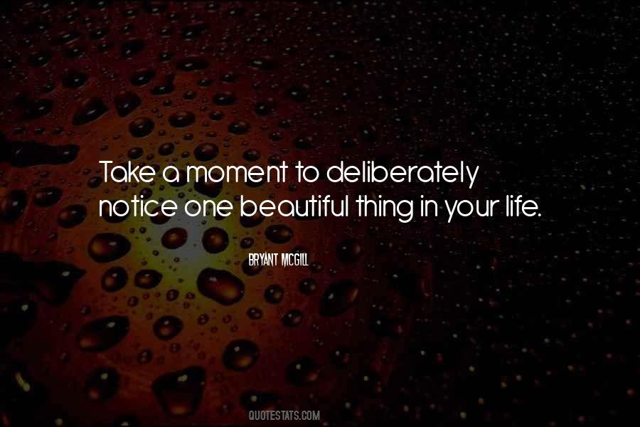 Moment To Quotes #1310453