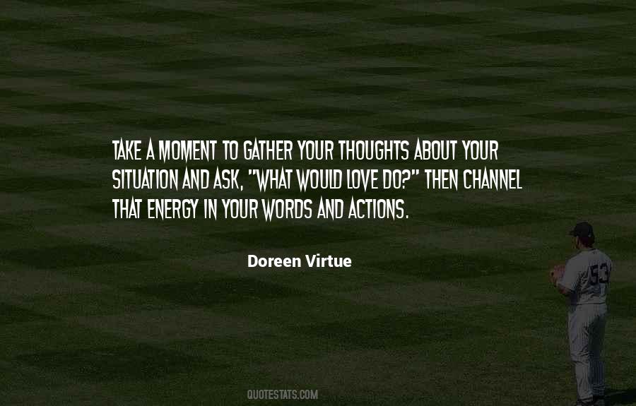 Moment To Quotes #1346145