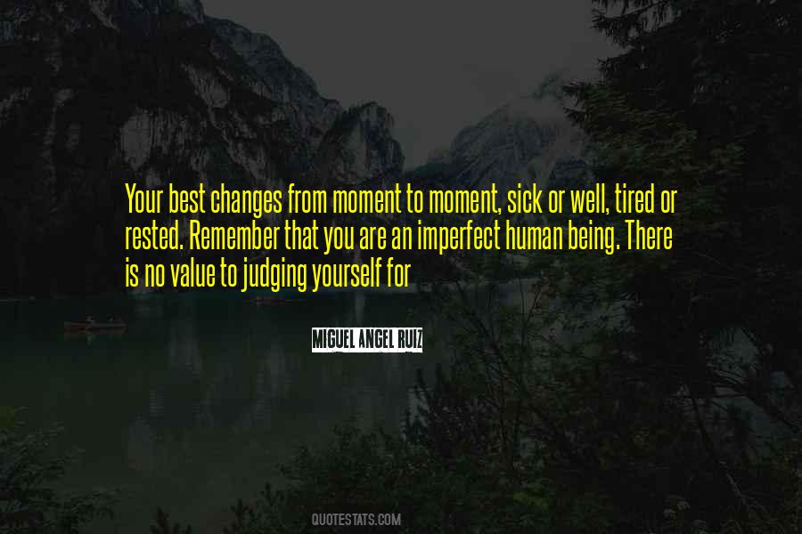 Moment To Quotes #1348332