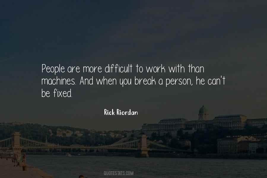 Person And Work Quotes #152505