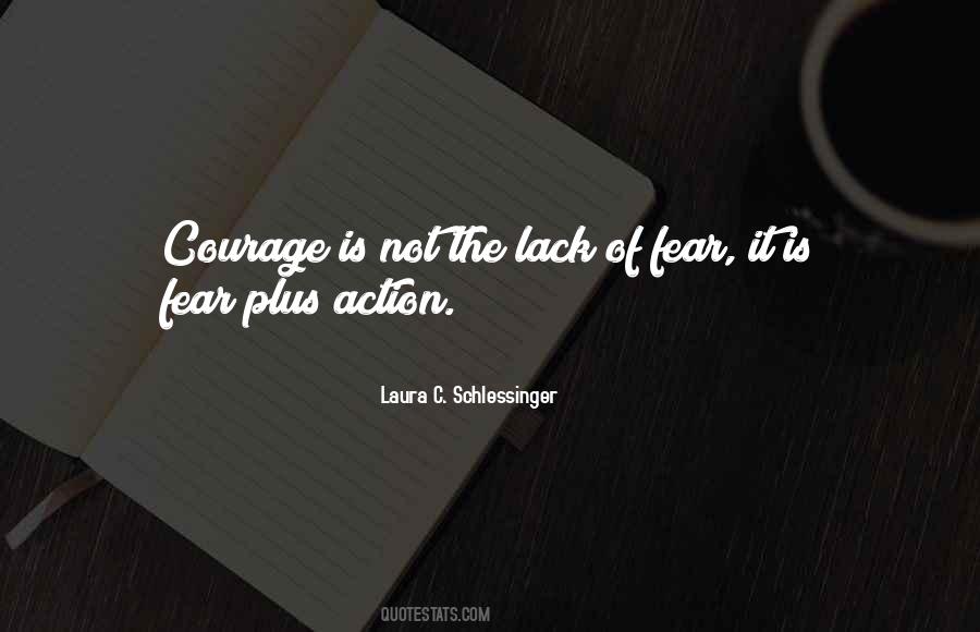 Lack Courage Quotes #1096552