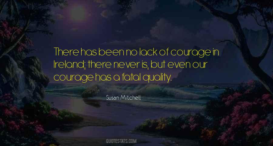 Lack Courage Quotes #224935