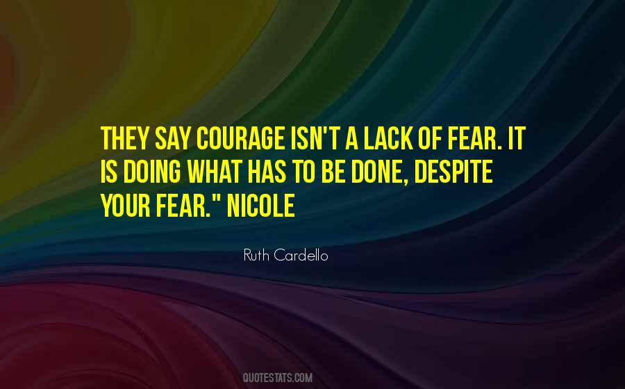 Lack Courage Quotes #281549