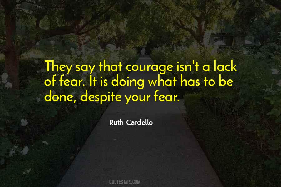 Lack Courage Quotes #768931