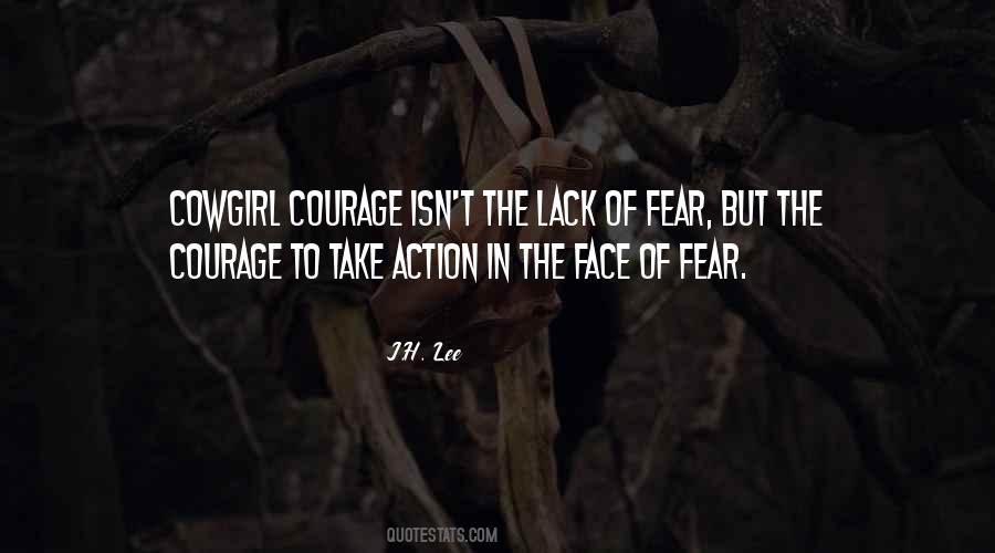 Lack Courage Quotes #960854