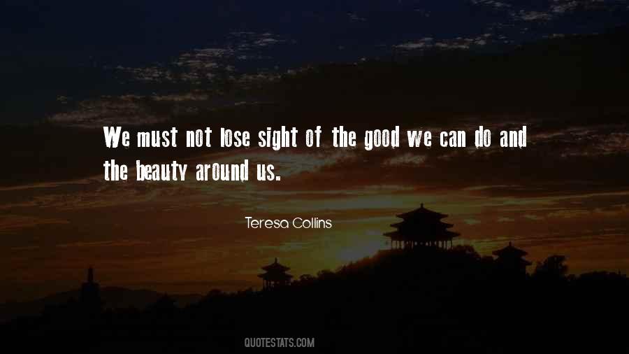 Beauty Around Us Quotes #474887