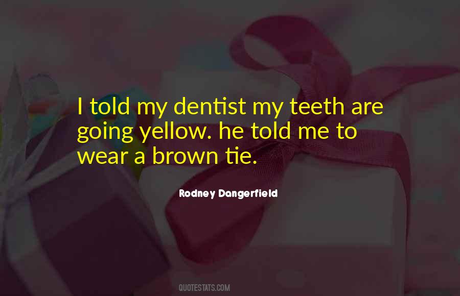 Yellow Yellow Quotes #46966