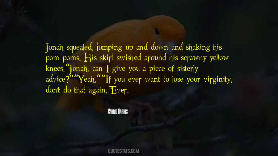 Yellow Yellow Quotes #58070