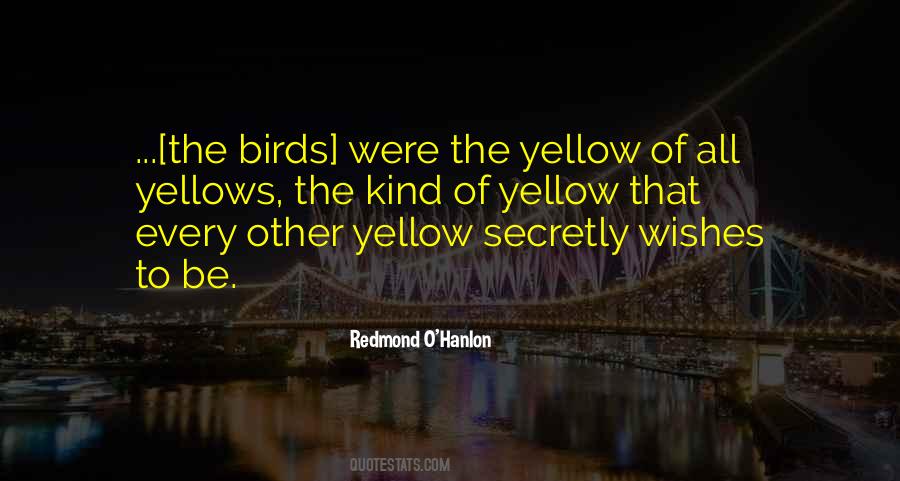Yellow Yellow Quotes #60612
