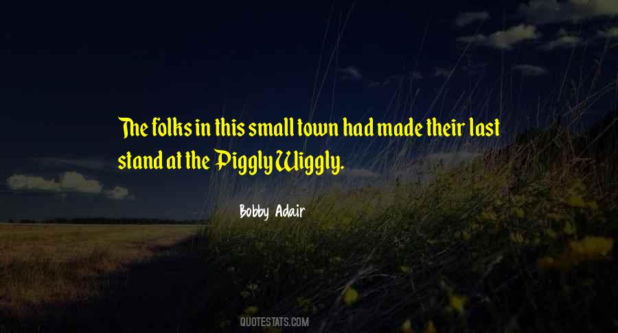 Adair Quotes #408218