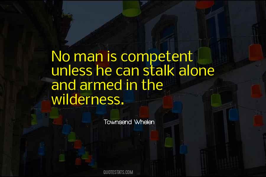 In The Wilderness Quotes #1248304