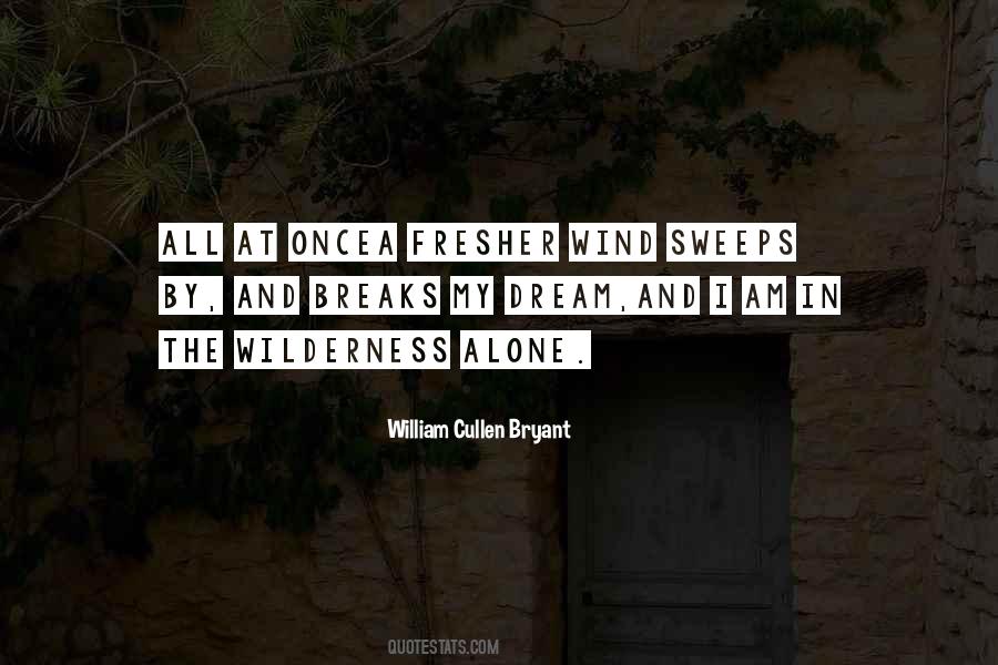 In The Wilderness Quotes #1305877