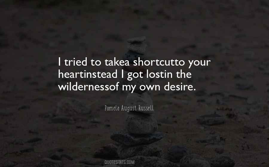 In The Wilderness Quotes #1410185
