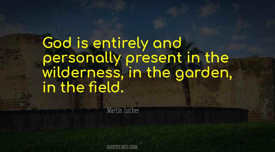 In The Wilderness Quotes #1735680