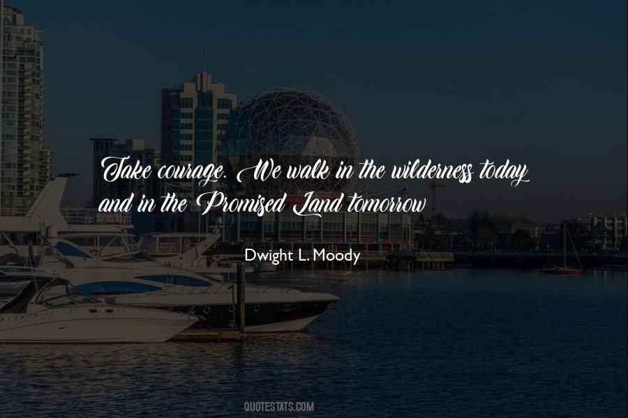 In The Wilderness Quotes #294031