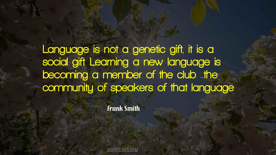 Learning A New Language Quotes #1593790