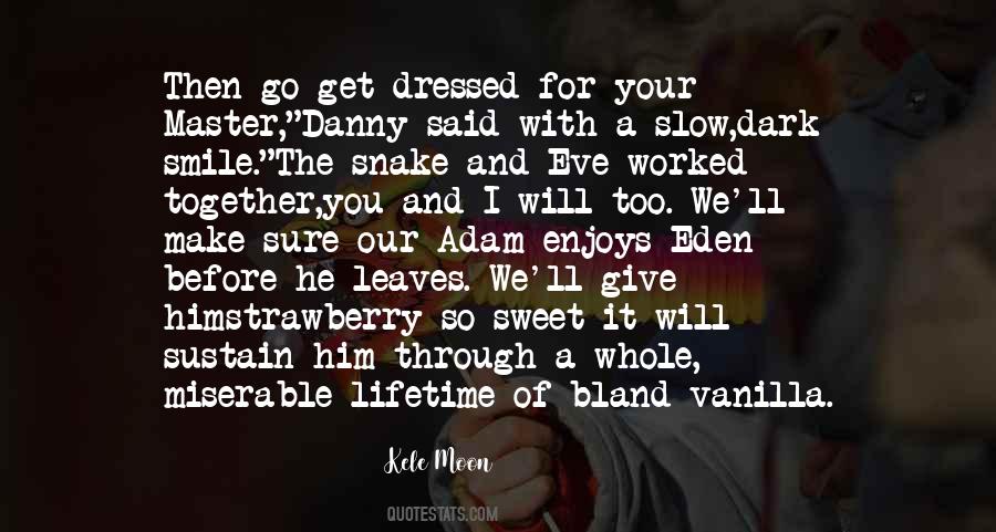 Adam And Eve Snake Quotes #36761