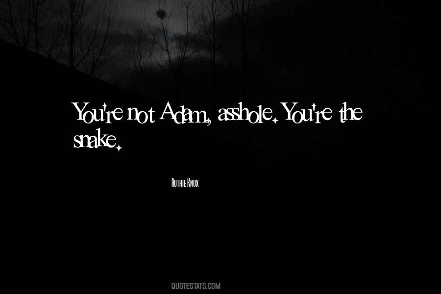 Adam And Eve Snake Quotes #640181