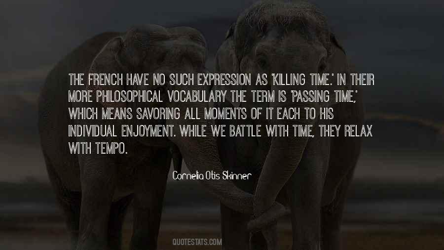 Passing Moments Quotes #1844553