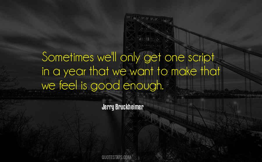 Good Script Quotes #349651