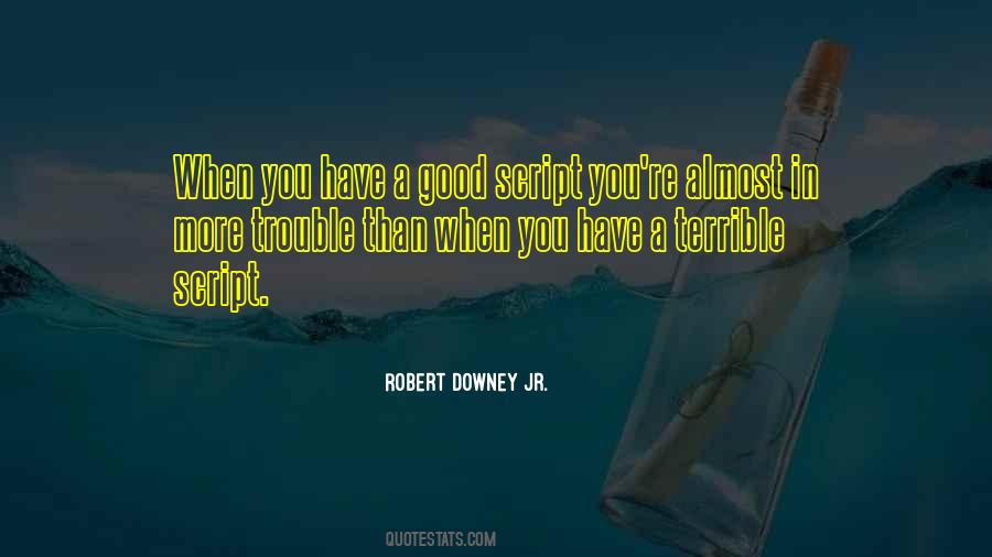 Good Script Quotes #711857