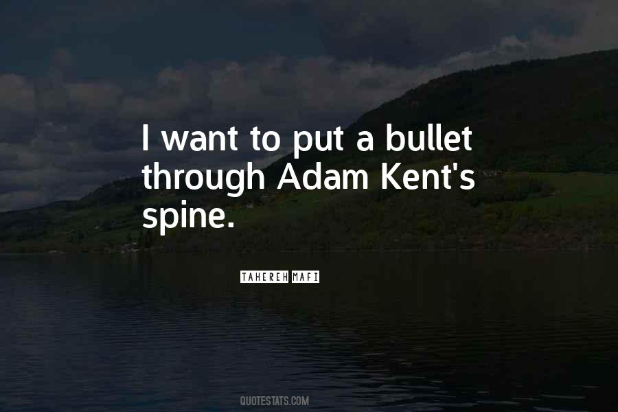 Adam Kent Quotes #180702