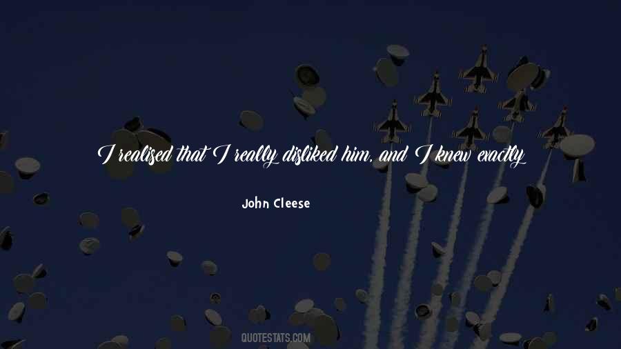 Disliked By Some Quotes #1049415