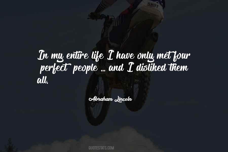 Disliked By Some Quotes #240793