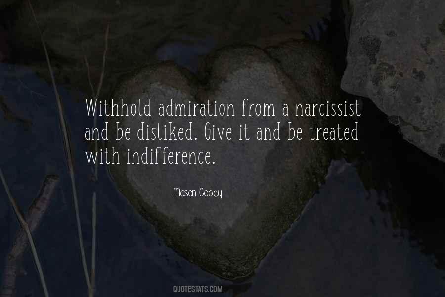 Disliked By Some Quotes #637939