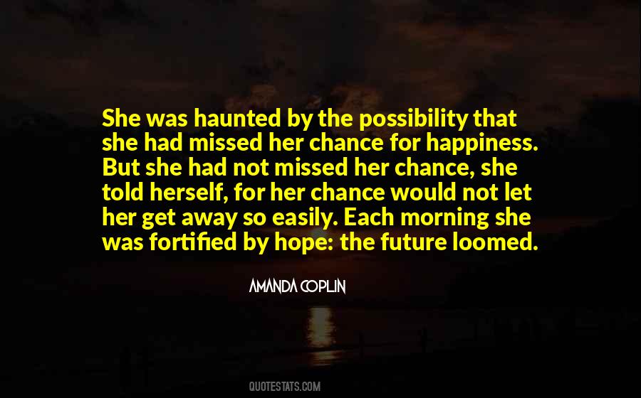 Her Happiness Quotes #93428