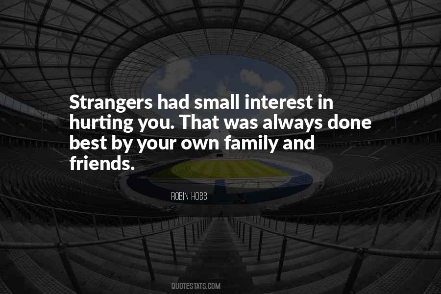 Friends Strangers Quotes #121095