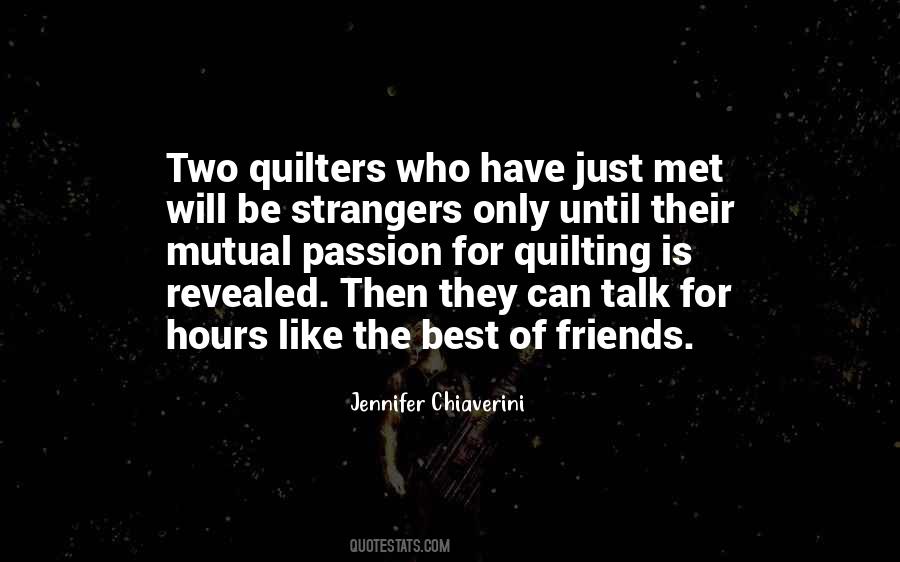 Friends Strangers Quotes #849459