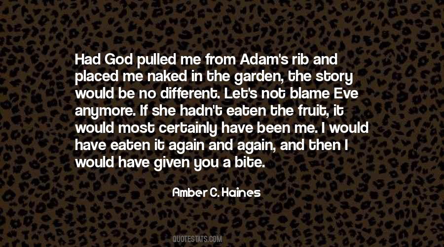 Adam Rib Quotes #1594663