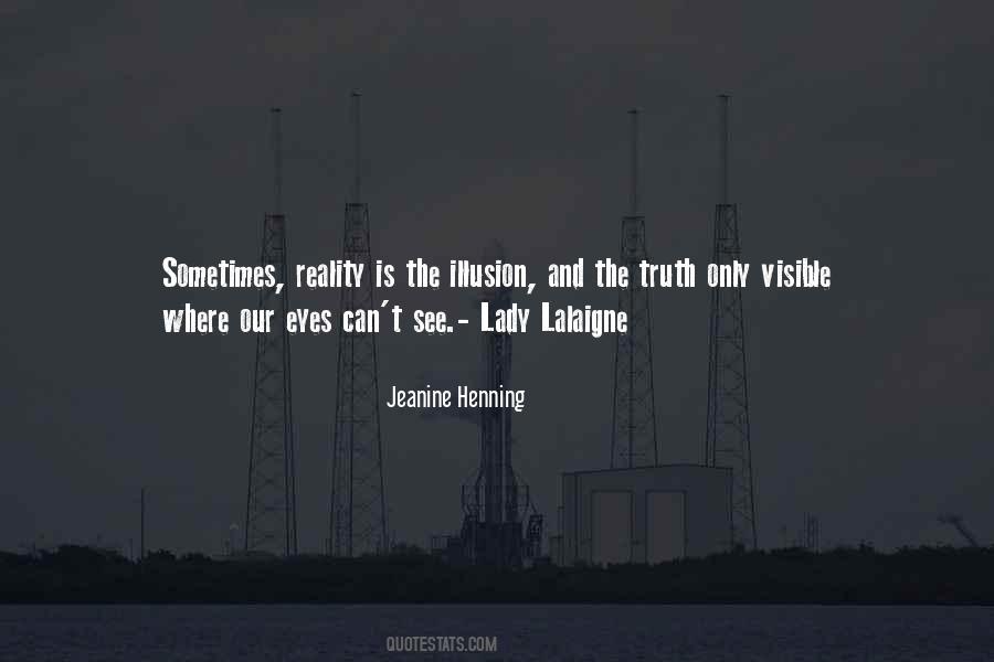 Romance Is An Illusion Of Love Quotes #890256