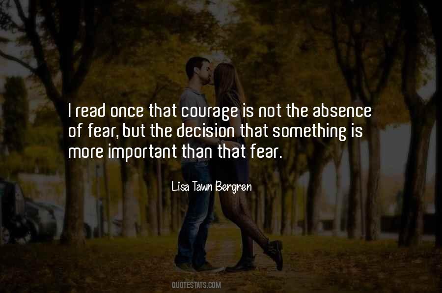 Absence Of Fear Quotes #1655628