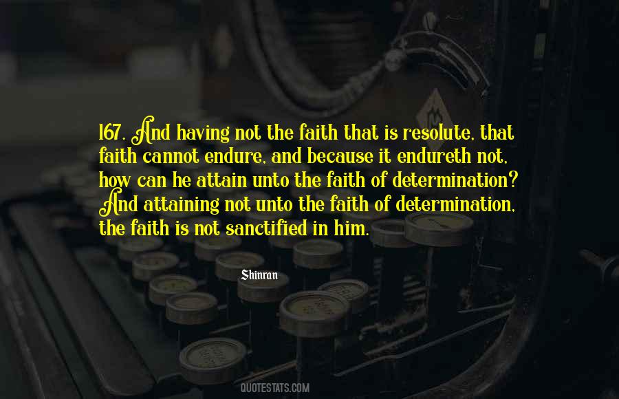 Faith Of Quotes #1731532