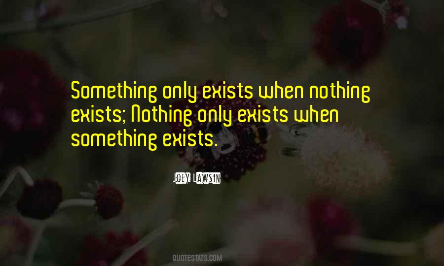 Something Only Quotes #1189586