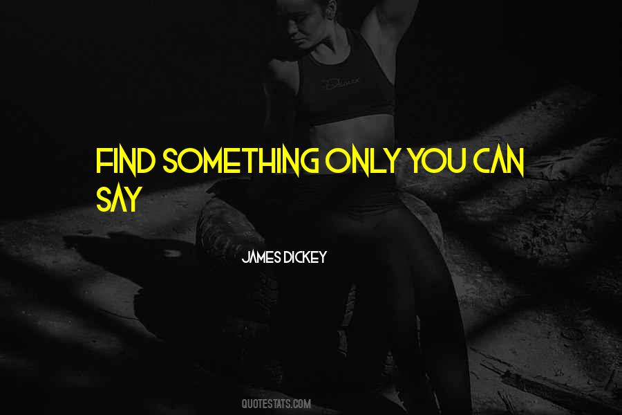 Something Only Quotes #523930